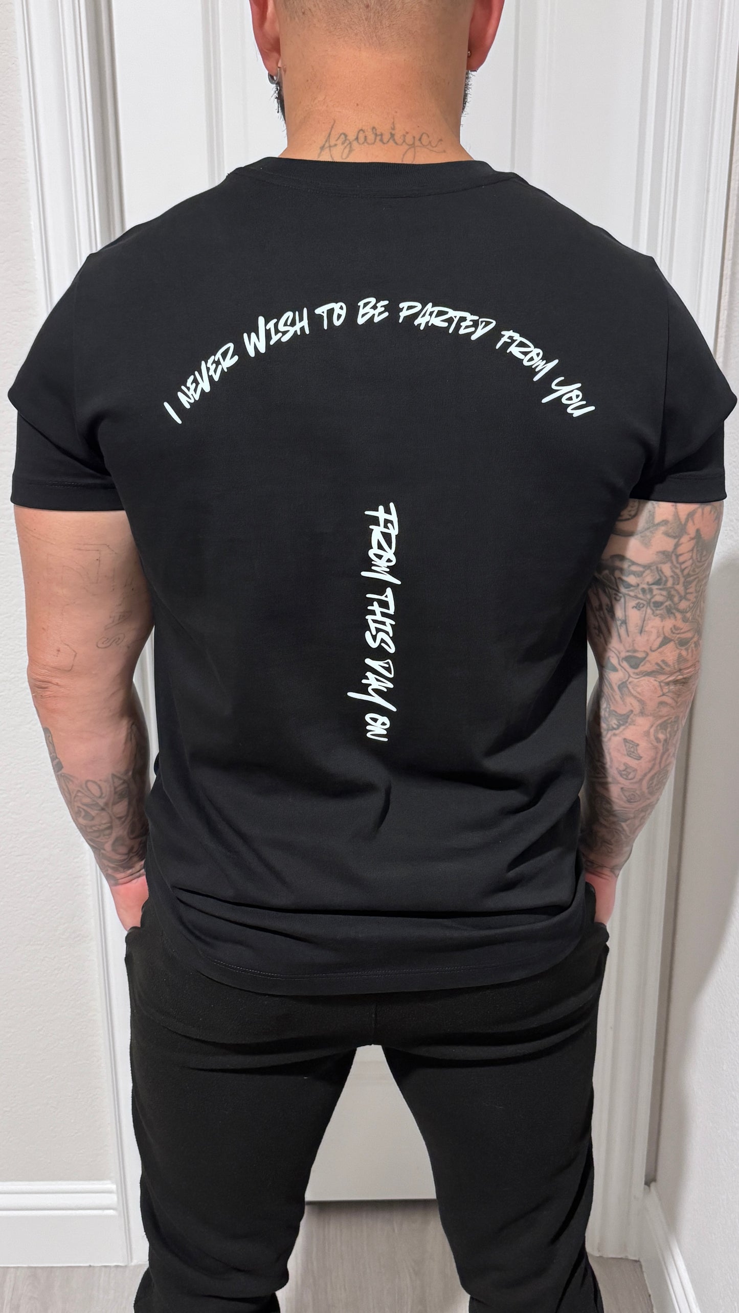 I Never Wish To Be Parted From You From This Day On T-shirt