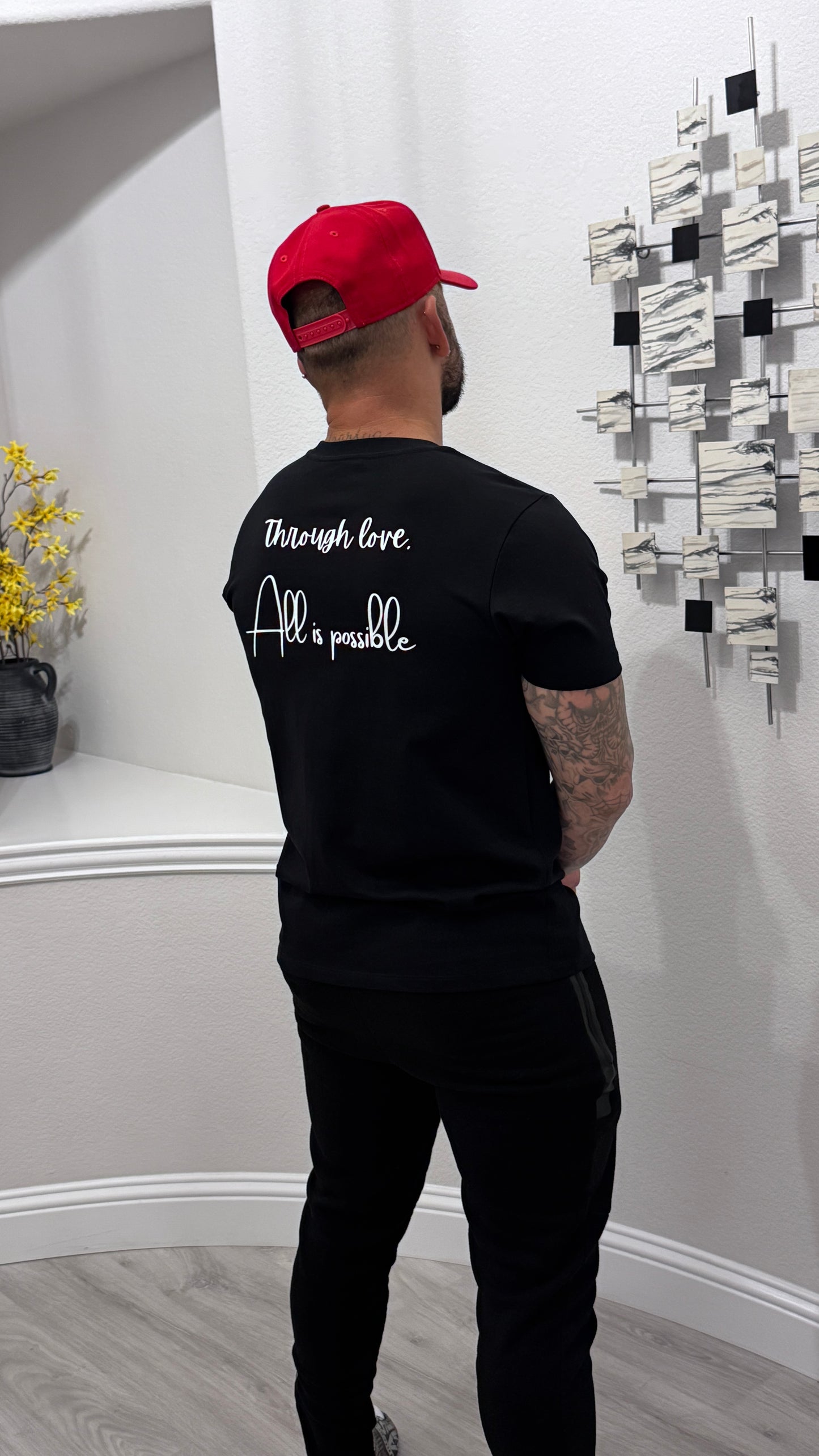 Through Love, All Is Possible T-shirt
