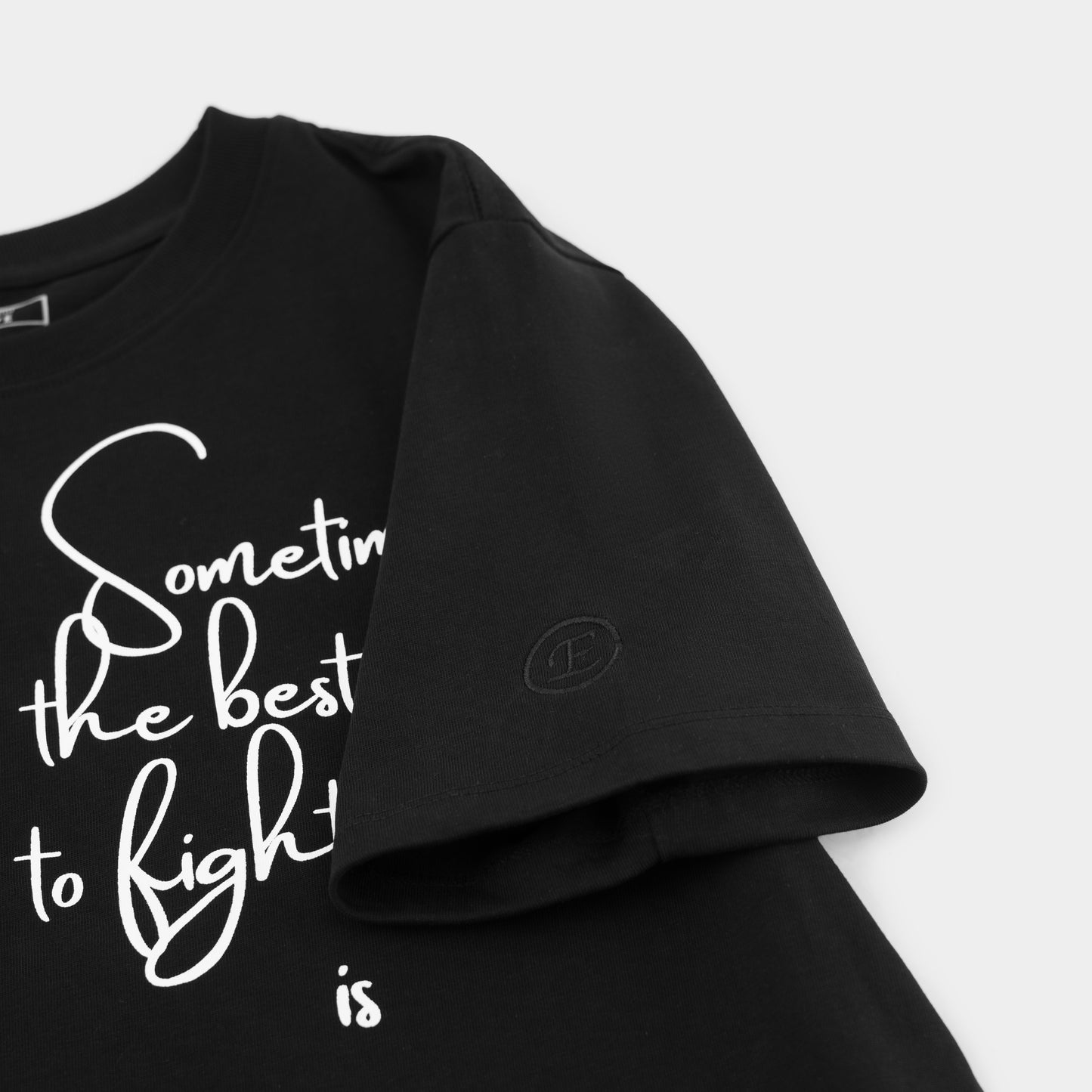 Sometimes The Best Way To Fight Back Is To Rise Above T-shirt
